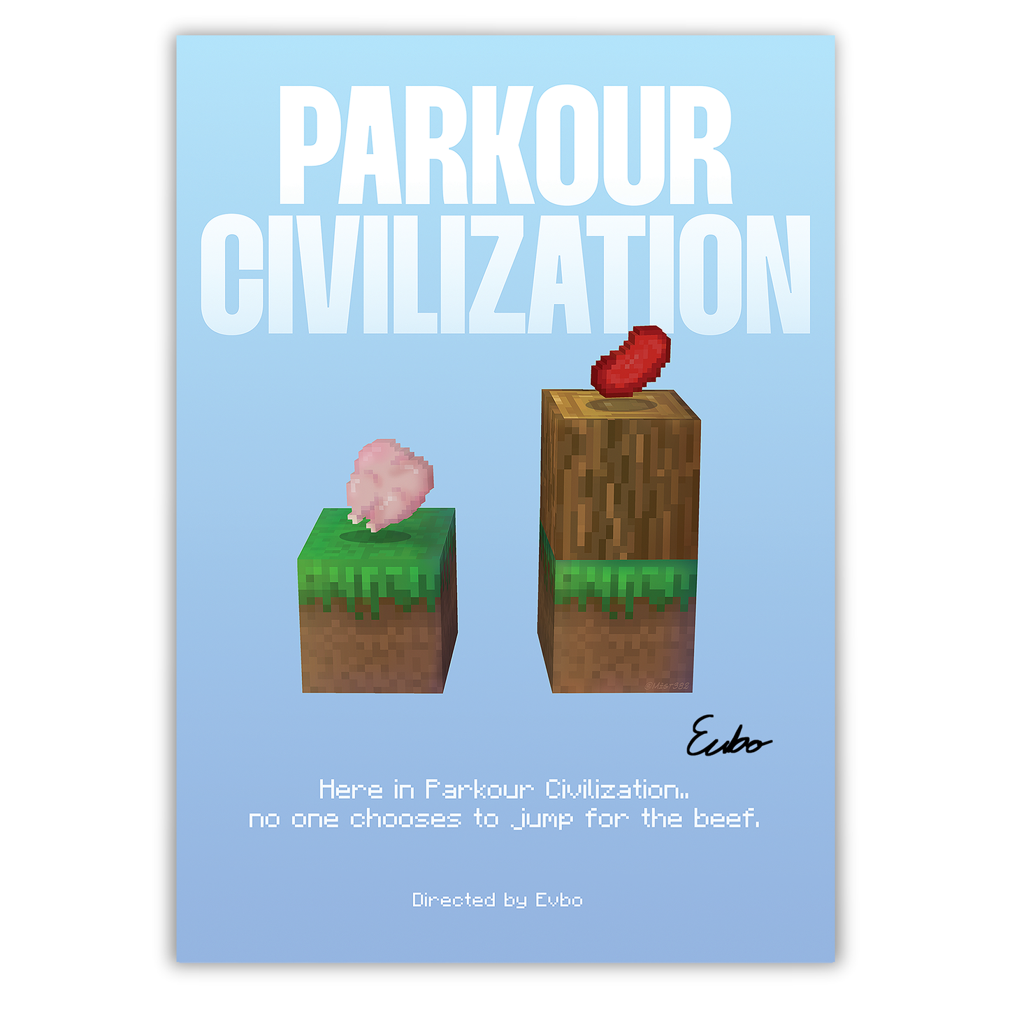 Hand-Signed | Official Parkour Civilization Poster by Evbo